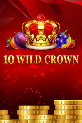 10 Wild Crown демо играть онлайн | MaxBet Казино без регистрации