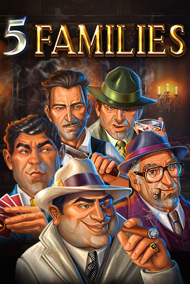 5 Families демо играть онлайн | MaxBet Казино без регистрации