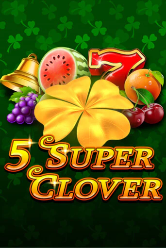 5 Super Clover демо играть онлайн | MaxBet Казино без регистрации