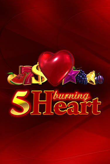 5 Burning Heart демо играть онлайн | MaxBet Казино без регистрации