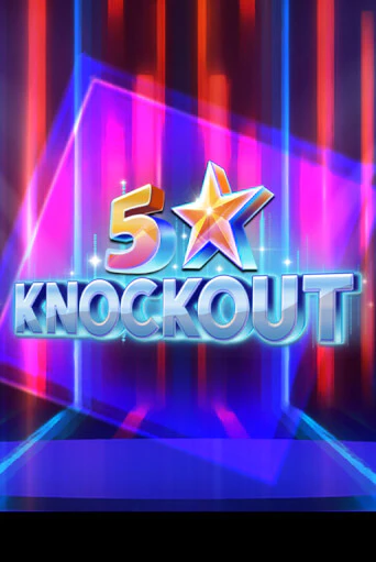 5 Star Knockout демо играть онлайн | MaxBet Казино без регистрации
