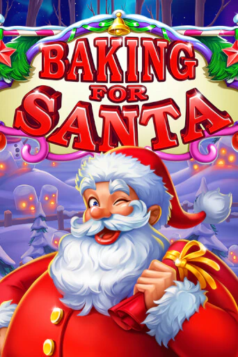 Baking for Santa демо играть онлайн | MaxBet Казино без регистрации