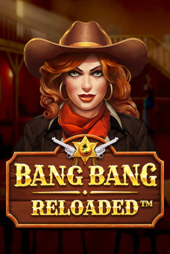 Bang Bang Reloaded демо играть онлайн | MaxBet Казино без регистрации
