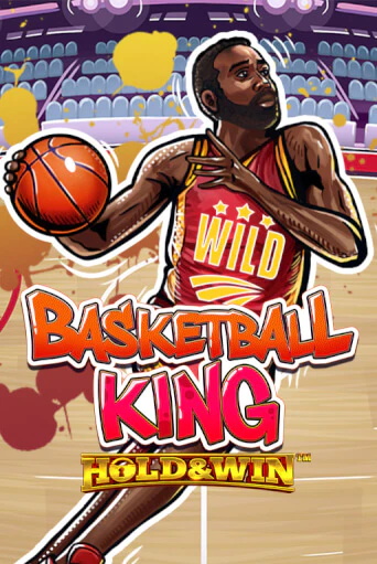 Basketball King Hold & Win™ демо играть онлайн | MaxBet Казино без регистрации