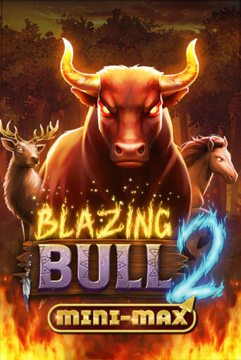 Blazing Bull 2 Mini Max демо играть онлайн | MaxBet Казино без регистрации