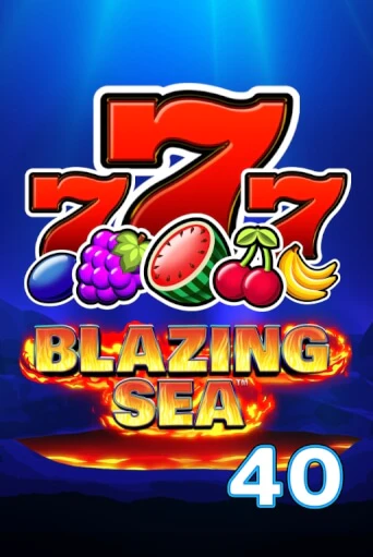 Blazing Sea 40 демо играть онлайн | MaxBet Казино без регистрации