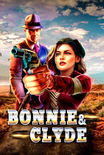 Bonnie & Clyde демо играть онлайн | MaxBet Казино без регистрации