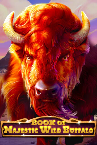 Book Of Majestic Wild Buffalo демо играть онлайн | MaxBet Казино без регистрации