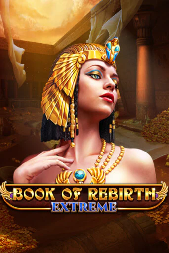 Book Of Rebirth - Extreme демо играть онлайн | MaxBet Казино без регистрации