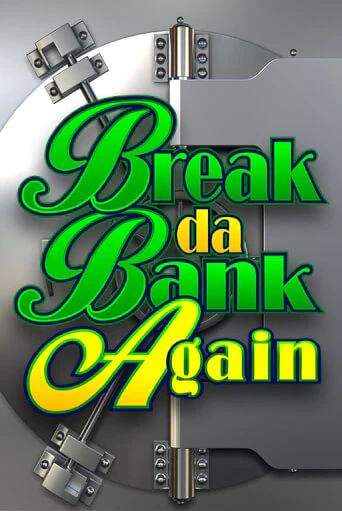 Break Da Bank Again демо играть онлайн | MaxBet Казино без регистрации