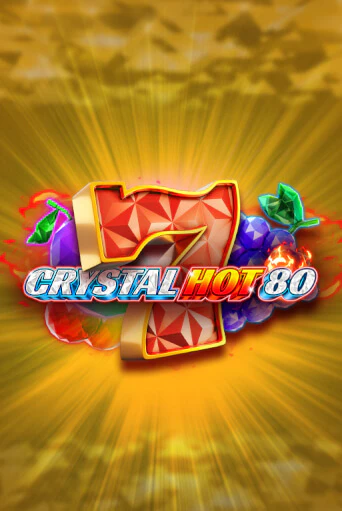 Crystal Hot 80 демо играть онлайн | MaxBet Казино без регистрации