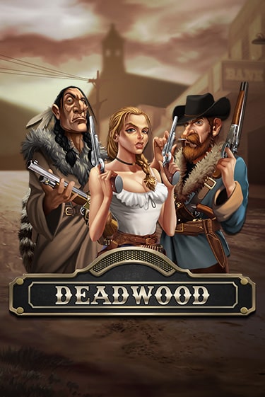 Deadwood демо играть онлайн | MaxBet Казино без регистрации