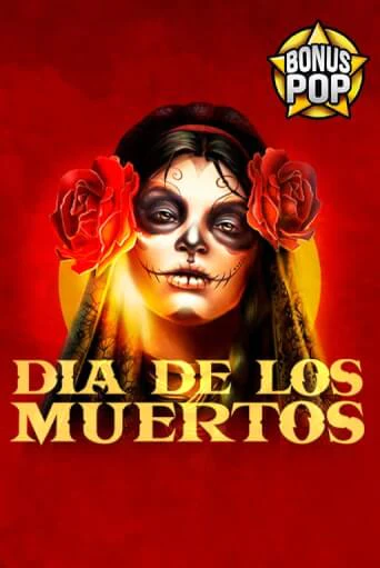 Dia De Los Muertos демо играть онлайн | MaxBet Казино без регистрации