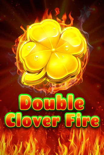 Double Clover Fire демо играть онлайн | MaxBet Казино без регистрации
