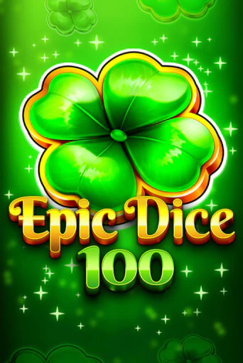 Epic Dice 100 демо играть онлайн | MaxBet Казино без регистрации