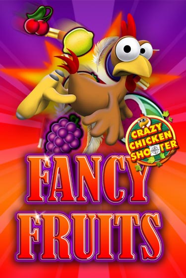Fancy Fruits Crazy Chicken Shooter демо играть онлайн | MaxBet Казино без регистрации