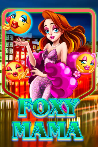 Foxy Mama демо играть онлайн | MaxBet Казино без регистрации