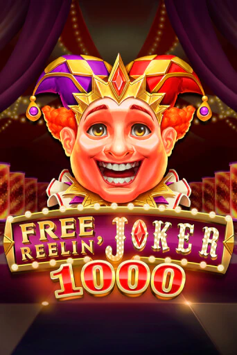 Free Reelin' Joker 1000 демо играть онлайн | MaxBet Казино без регистрации