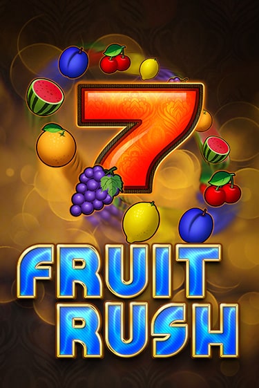 Fruit Rush демо играть онлайн | MaxBet Казино без регистрации