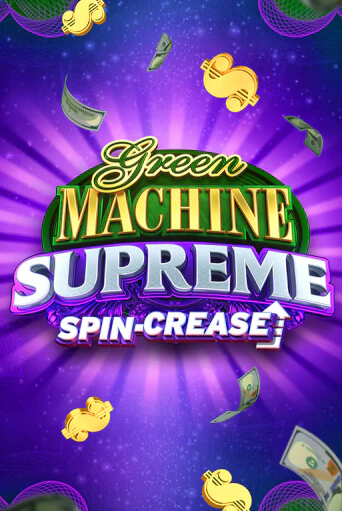 Green Machine Supreme демо играть онлайн | MaxBet Казино без регистрации