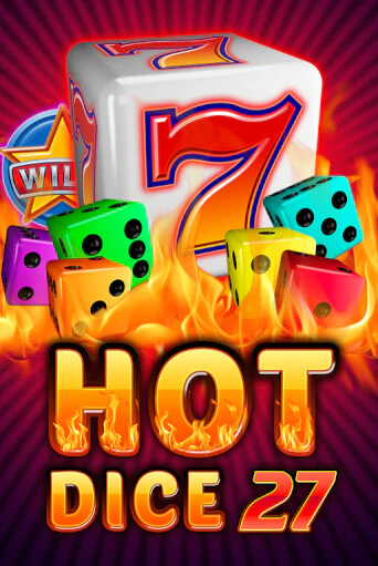Hot Dice 27 демо играть онлайн | MaxBet Казино без регистрации