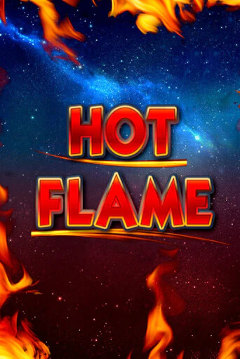 Hot Flame демо играть онлайн | MaxBet Казино без регистрации