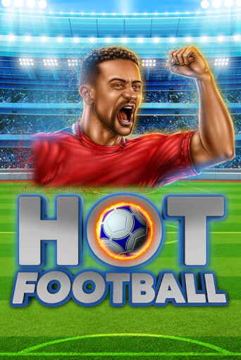 Hot Football демо играть онлайн | MaxBet Казино без регистрации