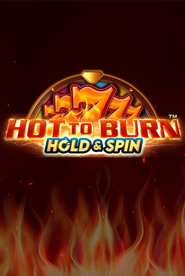 Hot to Burn Hold and Spin демо играть онлайн | MaxBet Казино без регистрации