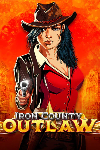 Iron County Outlaw™ демо играть онлайн | MaxBet Казино без регистрации