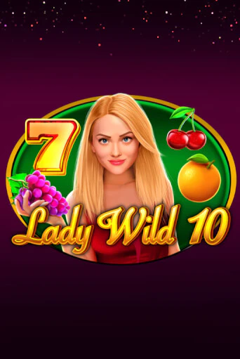 Lady Wild 10 демо играть онлайн | MaxBet Казино без регистрации