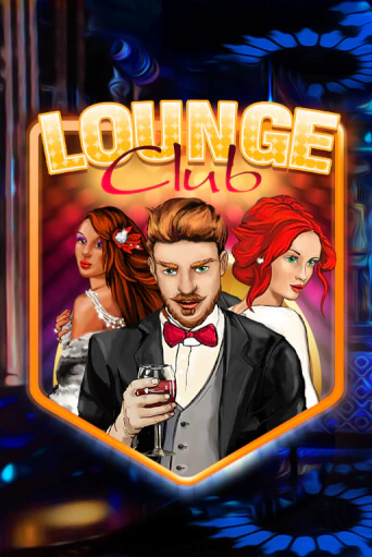 Lounge Club демо играть онлайн | MaxBet Казино без регистрации