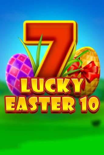 Lucky Easter 10 демо играть онлайн | MaxBet Казино без регистрации
