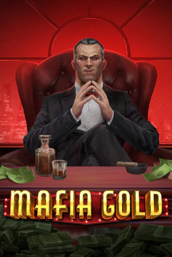 Mafia Gold демо играть онлайн | MaxBet Казино без регистрации