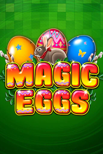 Magic Eggs демо играть онлайн | MaxBet Казино без регистрации