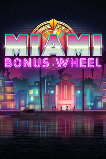 Miami Bonus Wheel Hit'n'Roll демо играть онлайн | MaxBet Казино без регистрации