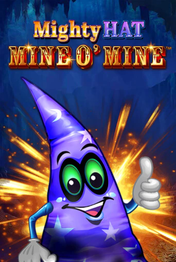 Mighty Hat - Mine O' Mine демо играть онлайн | MaxBet Казино без регистрации