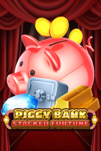 Piggy Bank - Stacked Fortune демо играть онлайн | MaxBet Казино без регистрации