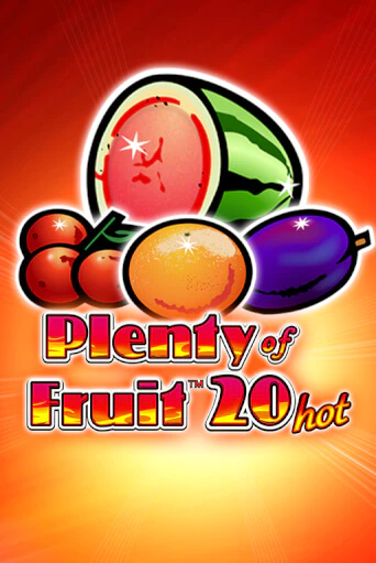 Plenty of Fruit 20 Hot демо играть онлайн | MaxBet Казино без регистрации