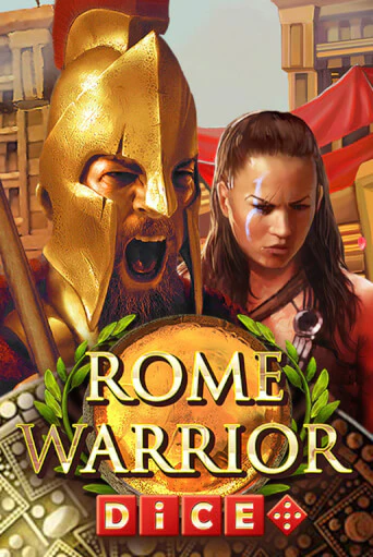 Rome Warrior Dice демо играть онлайн | MaxBet Казино без регистрации