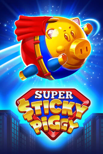 Super Sticky Piggy демо играть онлайн | MaxBet Казино без регистрации
