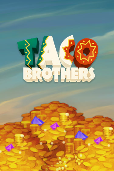 Taco Brothers демо играть онлайн | MaxBet Казино без регистрации