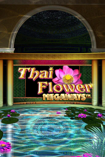Thai Flower Megaways™ демо играть онлайн | MaxBet Казино без регистрации