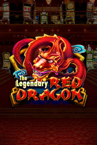 The Legendary Red Dragon демо играть онлайн | MaxBet Казино без регистрации