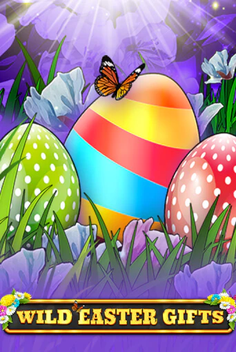 Wild Easter Gifts демо играть онлайн | MaxBet Казино без регистрации