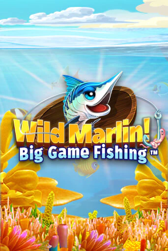 Wild Marlin! - Big Game Fishing™ демо играть онлайн | MaxBet Казино без регистрации