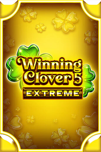 Winning Clover 5 Extreme демо играть онлайн | MaxBet Казино без регистрации