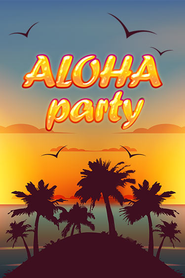 Aloha Party демо играть онлайн | MaxBet Казино без регистрации