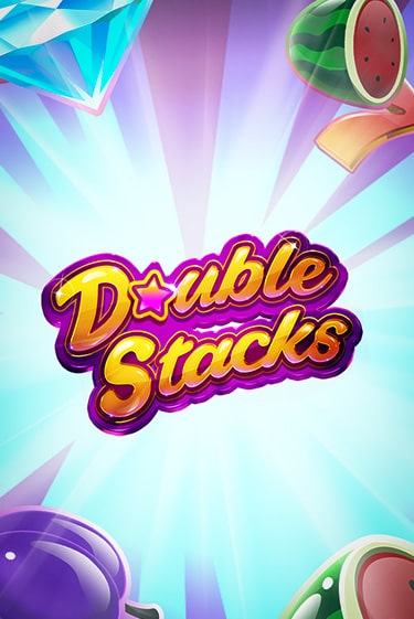 Double Stacks демо играть онлайн | MaxBet Казино без регистрации