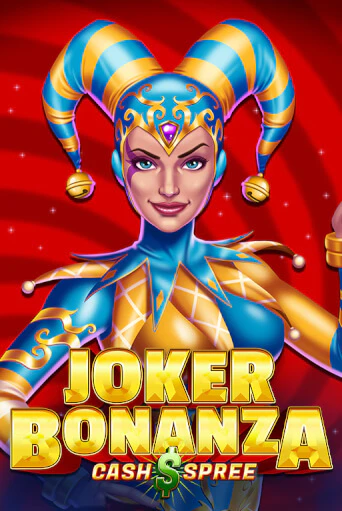 Joker Bonanza Cash Spree демо играть онлайн | MaxBet Казино без регистрации