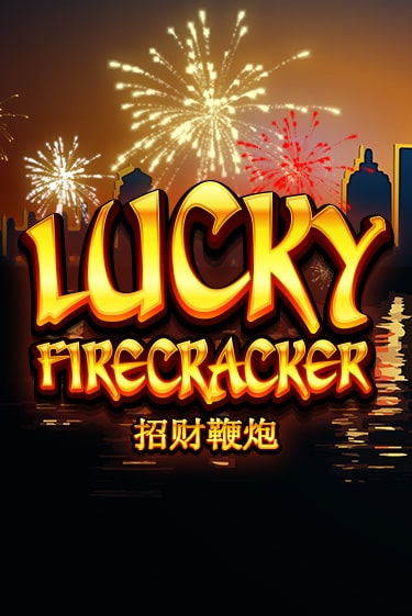 Lucky Firecracker демо играть онлайн | MaxBet Казино без регистрации